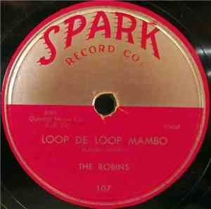 The Robins - Loop De Loop Mambo / Framed