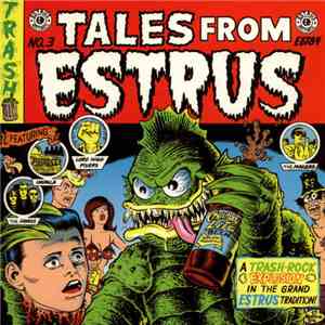 Various - Tales From Estrus Vol. 3