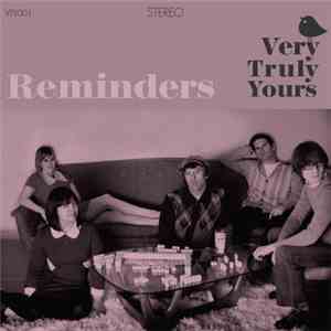 Very Truly Yours - Reminders
