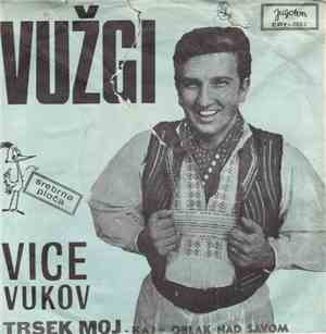 Vice Vukov - Vužgi