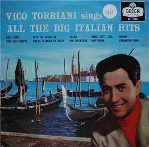 Vico Torriani - Sings All The Big Italian Hits