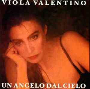 Viola Valentino - Un Angelo Dal Cielo / Quasi Mezzanotte
