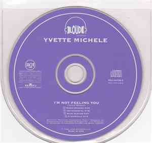 Yvette Michele - I'm Not Feeling You