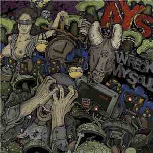 AYS  - Wreck My Soul