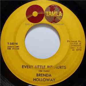 Brenda Holloway - Every Little Bit Hurts / Land Of A Thousand Boys