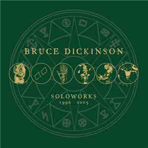 Bruce Dickinson - Soloworks 1990 - 2005