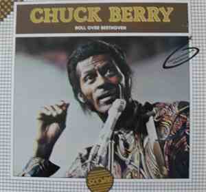 Chuck Berry - Roll Over Beethoven