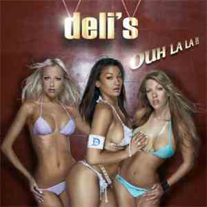 Deli's - Ouh La La !!