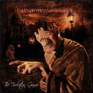 Disarmonia Mundi - The Isolation Game