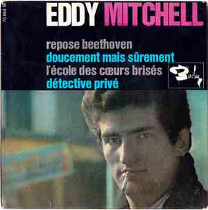 Eddy Mitchell - Repose Beethoven