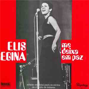 Elis Regina - Me Deixa em Paz