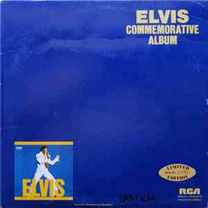 Elvis Presley - Elvis Commemorative Album