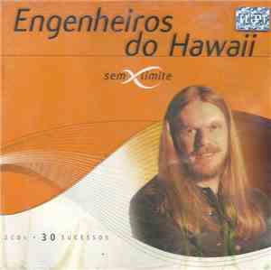 Engenheiros Do Hawaii - Sem Limite