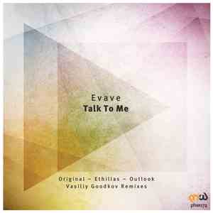 Evave - Talk To Me