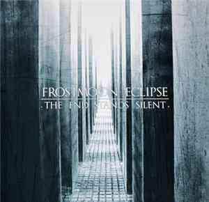 Frostmoon Eclipse - The End Stands Silent