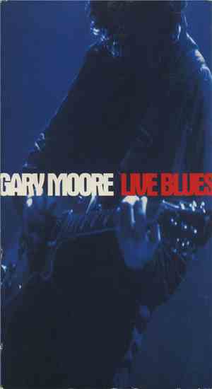 Gary Moore - Live Blues
