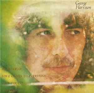 George Harrison - Blow Away / Love Comes To Everyone / Soft Touch / Faster