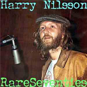 Harry Nilsson - RareSeventies