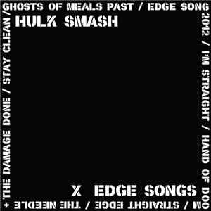 Hulk Smash / Psychic Teens - Edge Songs / HALO