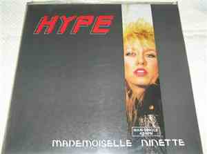 Hype  / Kate Farrow - Madmoiselle Ninette / Pride & Lovers