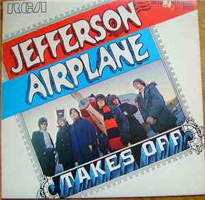 Jefferson Airplane - Jefferson Airplane Takes Off