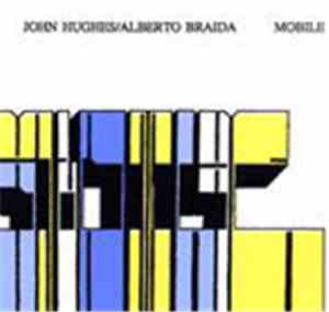 John Hughes  / Alberto Braida - Mobile