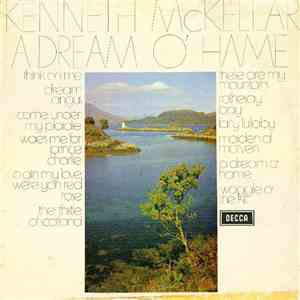 Kenneth McKellar - A Dream O' Hame