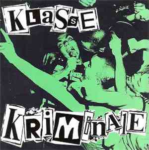 Klasse Kriminale - Klasse Kriminale