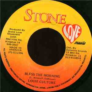 Louie Culture - Bless The Morning