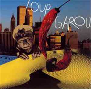 Loup Garou   - Loup Garou