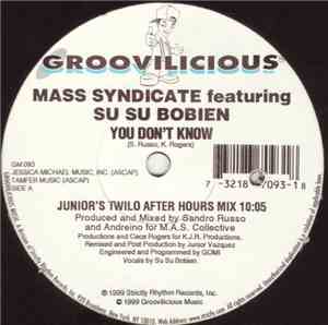 Mass Syndicate - You Don't Know (1999 Remixes)