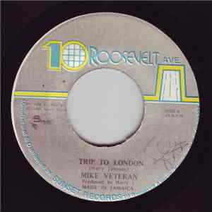Mike Veteran - Trip To London