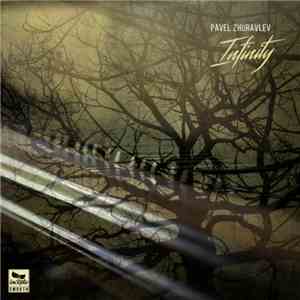 Pavel Zhuravlev - Infinity