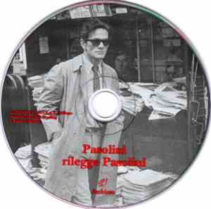 Pier Paolo Pasolini - Pasolini Rilegge Pasolini