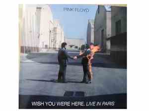 Pink Floyd - Wish You Were Here Live In Paris