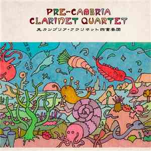 先カンブリア・クラリネット四重奏団 - Pre-Cambria Clarinet Quartet