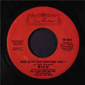 Rico - Ride With The Punches - Part 1