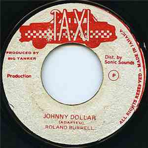 Roland Burrell - Johnny Dollar