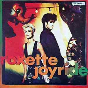 Roxette - Joyride