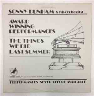 Sonny Dunham And His Orchestra - The Things We Did Last Summer