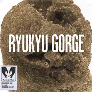 Tea-chi - Ryukyu Gorge