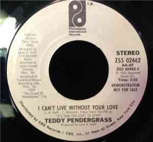 Teddy Pendergrass - I Can't Live Without Your Love