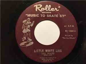 The Big Wheels - Little White Lies / Blueberry Hill
