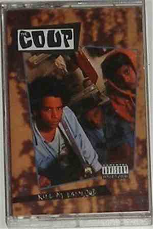 The Coup - Kill My Landlord