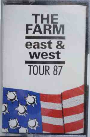 The Farm - East & West - Tour '87