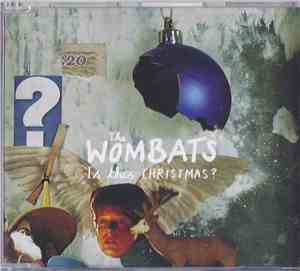 The Wombats - Is This Christmas?