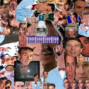 Various - Bye​-​Product And Company Present: BILLBILLBILLBILL