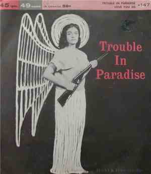 Billy Winter, Ken Wright - Trouble In Paradise / Love You So