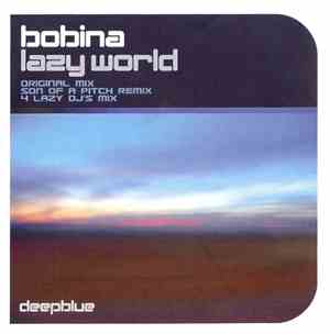 Bobina - Lazy World