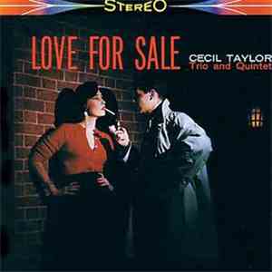 Cecil Taylor Trio And Quintet - Love For Sale